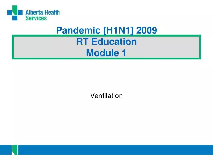 pandemic h1n1 2009 rt education module 1