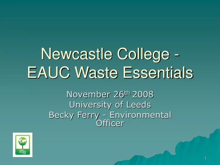 newcastle college eauc waste essentials