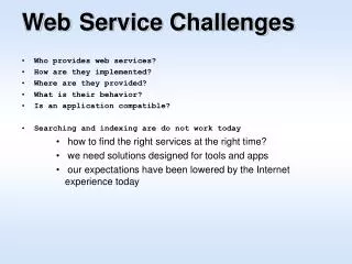 Web Service Challenges