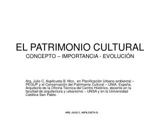 EL PATRIMONIO CULTURAL CONCEPTO – IMPORTANCIA - EVOLUCIÓN