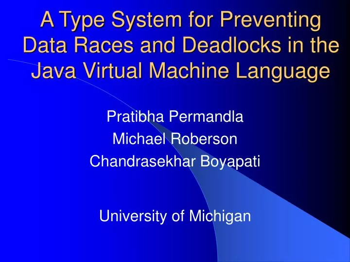 a type system for preventing data races and deadlocks in the java virtual machine language