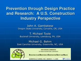Prevention through Design Practice and Research: A U.S. Construction Industry Perspective
