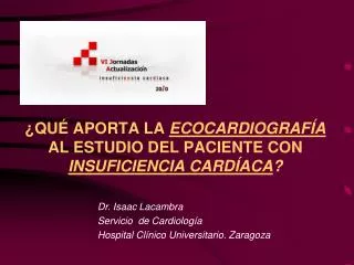 qu aporta la ecocardiograf a al estudio del paciente con insuficiencia card aca