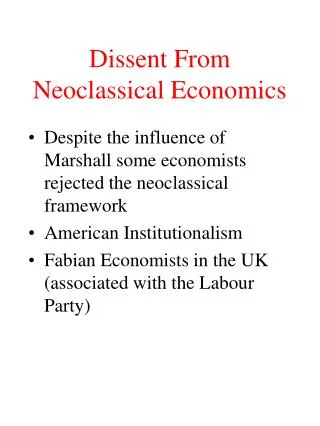 Dissent From Neoclassical Economics