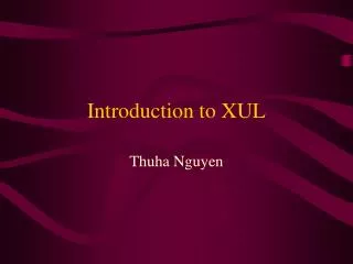 Introduction to XUL