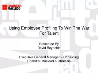 Using Employee Profiling To Win The War For Talent