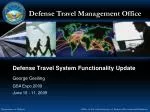 Defense Travel System Functionality Update - slide 1