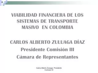 VIABILIDAD FINANCIERA DEL TRANSPORTE MASIVO EN COLOMBIA