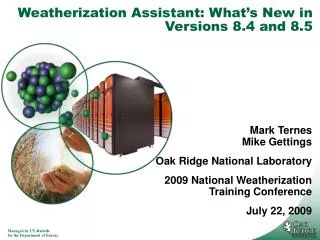 Weatherization Assistant: What’s New in Versions 8.4 and 8.5