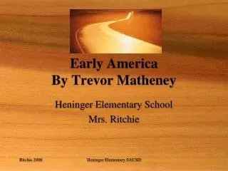 Early America By Trevor Matheney