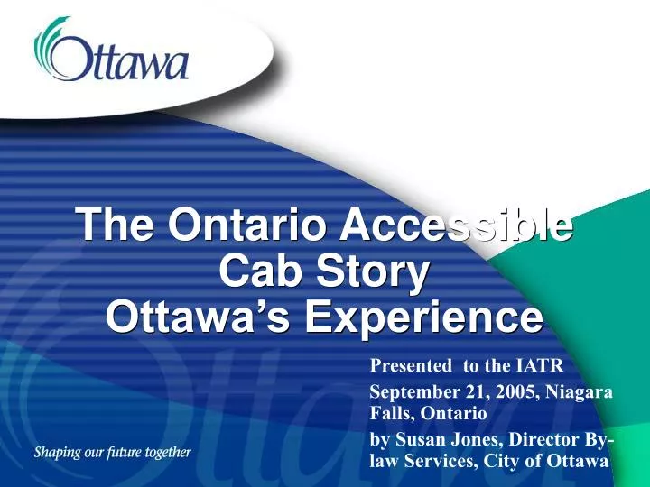 the ontario accessible cab story ottawa s experience