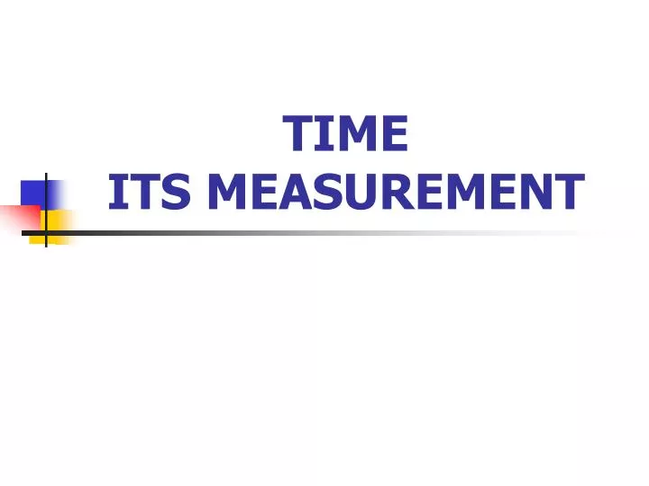 time its measurement