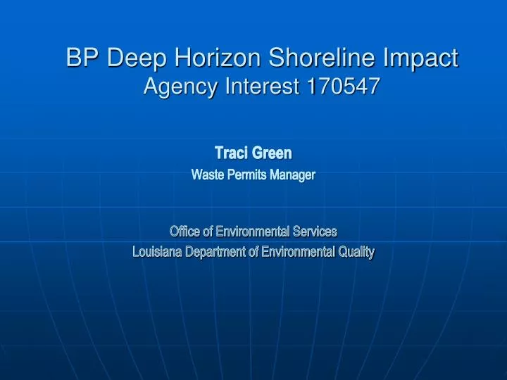 bp deep horizon shoreline impact agency interest 170547