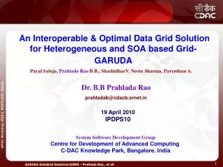 An Interoperable &amp; Optimal Data Grid Solution for Heterogeneous and SOA based Grid- GARUDA