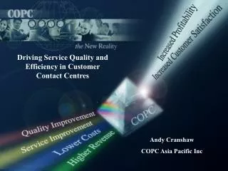Driving Service Quality and Efficiency in Customer Contact Centres