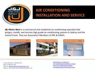 J&J Metro West - Air Conditioning Installation and Service