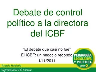 Debate de control político a la directora del ICBF
