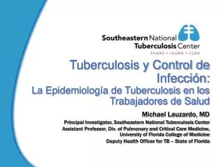 Tuberculosis y Control de Infección: La Epidemiología de Tuberculosis en los Trabajadores de Salud