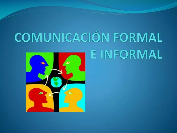 comunicaci n formal e informal