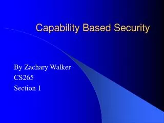 Capability Based Security