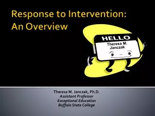 Response to Intervention: An Overview