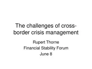 The challenges of cross-border crisis management