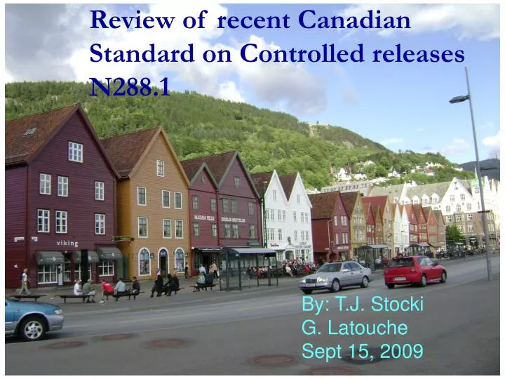 review of recent canadian standard on controlled releases n288 1
