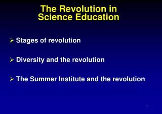 The Revolution in Science Education