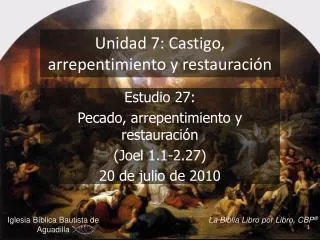 Unidad 7: Castigo, arrepentimiento y restauración