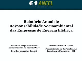 Relatório Anual de Responsabilidade Socioambiental das Empresas de Energia Elétrica