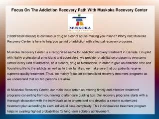Focus On The Addiction Recovery Path With Muskoka Recovery C