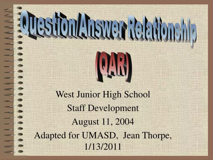 west junior high school staff development august 11 2004 adapted for umasd jean thorpe 1 13 2011