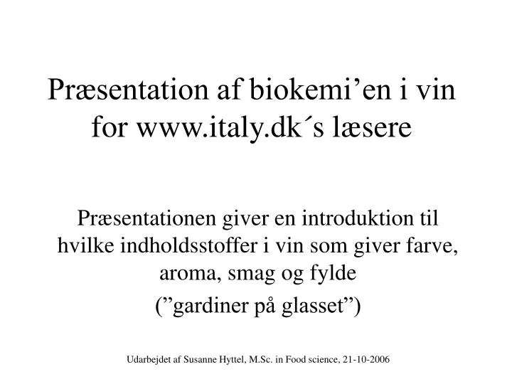 pr sentation af biokemi en i vin for www italy dk s l sere