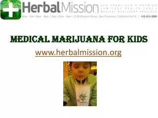 Medical Marijuana for Kids