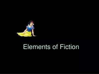 Elements of Fiction