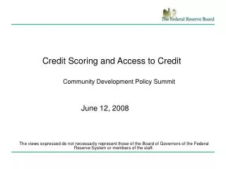 Credit Scoring and Access to Credit Community Development Policy Summit