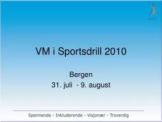 vm i sportsdrill 2010
