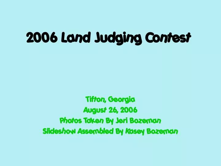 2006 land judging contest