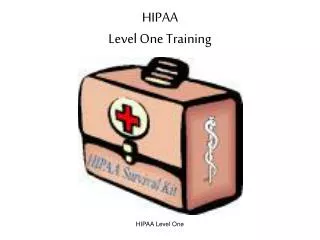 HIPAA Level One Training