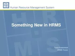 Something New in HRMS
