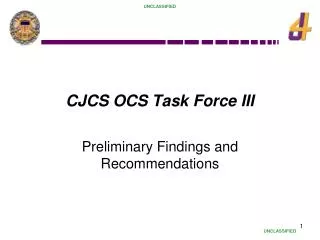 CJCS OCS Task Force III