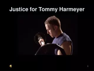 Justice for Tommy Harmeyer