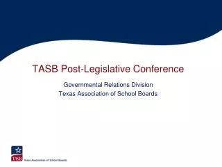 TASB Post-Legislative Conference