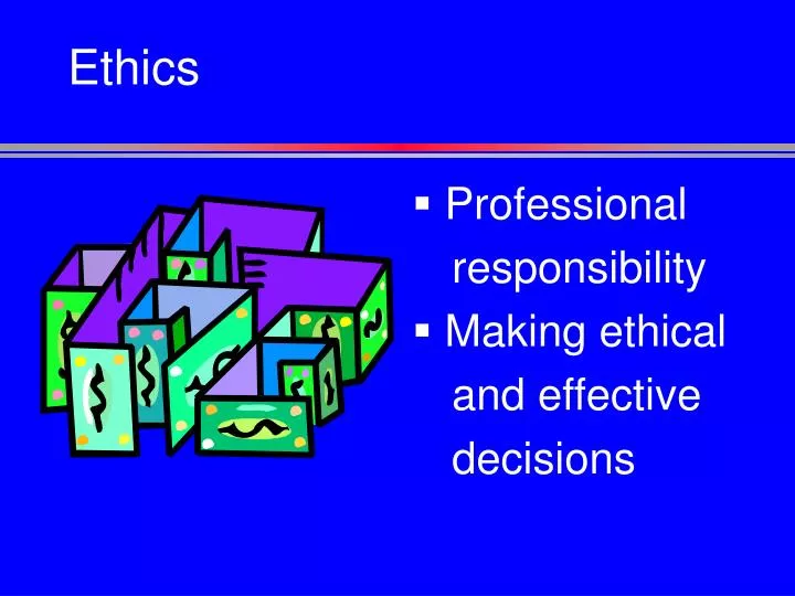 ethics