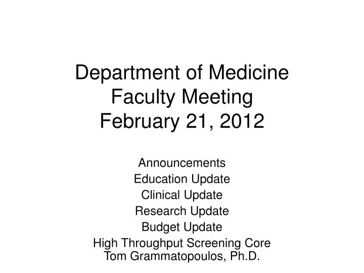 department of medicine faculty meeting february 21 2012
