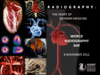 WORLD RADIOGRAPHY DAY 8 NOVEMBER 2011