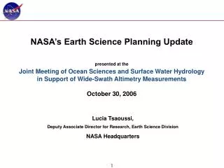 Lucia Tsaoussi, Deputy Associate Director for Research, Earth Science Division NASA Headquarters