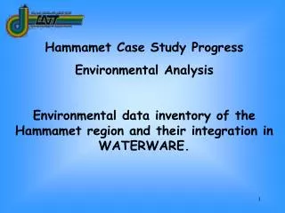 Hammamet Case Study Progress Environmental Analysis Environmental data inventory of the Hammamet region and their integr