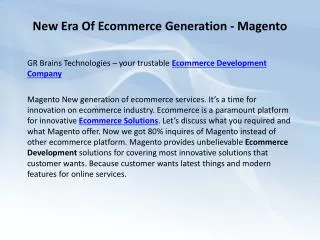 New Era Of Ecommerce Generation - Magento