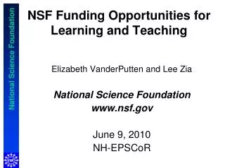 NSF Funding Opportunities for Learning and Teaching